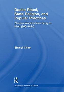 portada Daoist Ritual, State Religion, and Popular Practices: Zhenwu Worship from Song to Ming (960-1644) (in English)