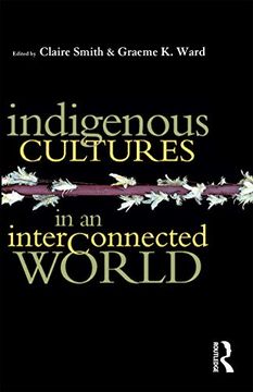 portada Indigenous Cultures in an Interconnected World (en Inglés)