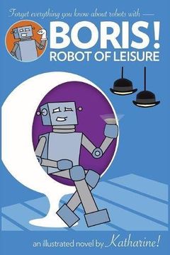 portada BORIS! Robot of Leisure