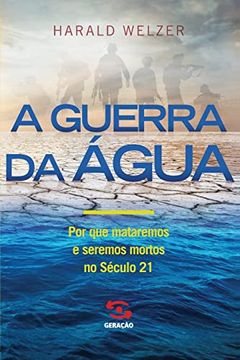 portada A Guerra da Água (en Portugués)