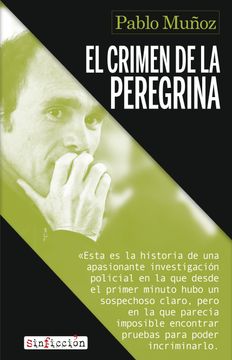portada El Crimen de la Peregrina (in Spanish)
