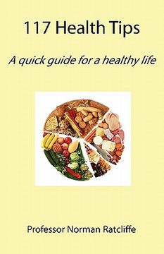 portada 117 health tips: a quick guide for a healthy life (en Inglés)