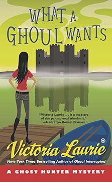 portada What a Ghoul Wants: A Ghost Hunter Mystery 