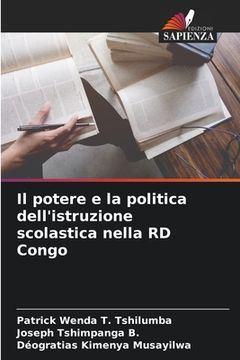 portada Il potere e la politica dell'istruzione scolastica nella RD Congo (in Italian)