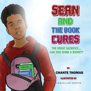 portada Sean and the Book Cures The Great Sacrifice Can you Spare a Kidney?Paperback (en Inglés)