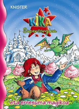 portada Kika Supersorgina eta erresuma magikoa (en Euskera)
