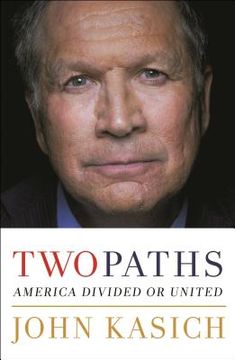 portada Two Paths: America Divided or United (en Inglés)