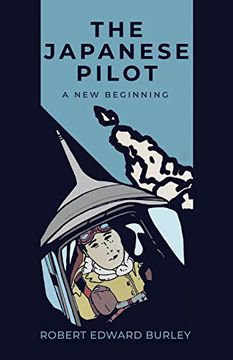 portada The Japanese Pilot: A new Beginning (in English)