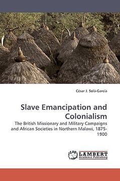 portada slave emancipation and colonialism (en Inglés)