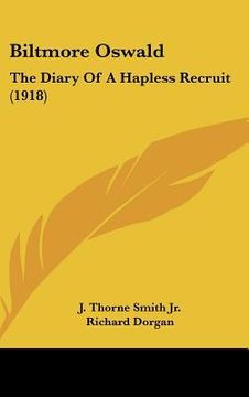 portada biltmore oswald: the diary of a hapless recruit (1918) (en Inglés)