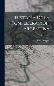 portada Historia de la Confederación Argentina: Rozas y su Época