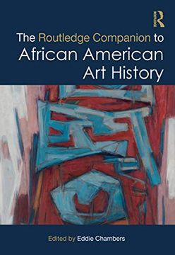 portada The Routledge Companion to African American Art History (en Inglés)