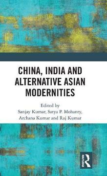 portada China, India and Alternative Asian Modernities (en Inglés)