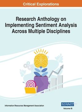 portada Research Anthology on Implementing Sentiment Analysis Across Multiple Disciplines, VOL 3 (en Inglés)