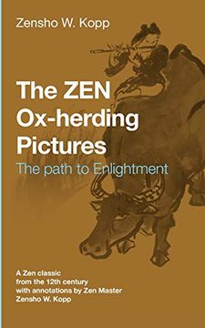 portada The zen Ox-Herding Pictures: Following the Path to Enlightenmentenlightenment (en Inglés)