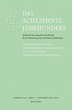 portada Ökonomisches Wissen in Enzyklopädischen Sammelwerken des 18. Jahrhunderts Strukturen und Übersetzungen (en Alemán)