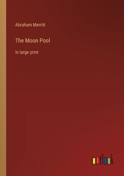 portada The Moon Pool: in large print (en Inglés)