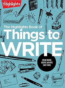 portada The Highlights Book of Things to Write (Highlights Books of Doing) 