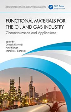 portada Functional Materials for the oil and gas Industry (Emerging Trends and Technologies in Petroleum Engineering) (in English)