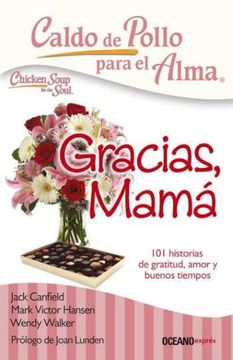 portada Caldo de Pollo Para el Alma. Gracias Mama (in Spanish)