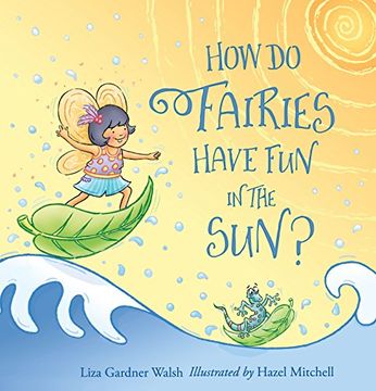 portada How do Fairies Have fun in the Sun? (in English)