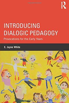 portada Introducing Dialogic Pedagogy: Provocations for the Early Years