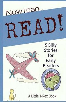 portada Now I Can Read! 5 Silly Stories for Early Readers (in English)