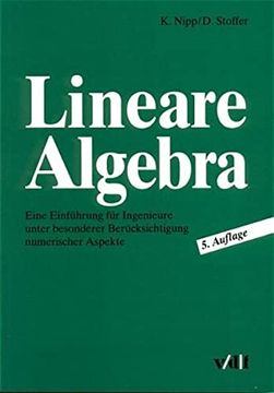 portada Lineare Algebra. Eine Einführung für Ingenieure Unter Besonderer Berücksichtigung Numerischer Aspekte. (in German)