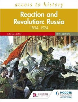 portada Access to History: Reaction and Revolution: Russia 1894-1924 Fifth Edition (in English)