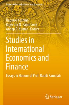 portada Studies in International Economics and Finance: Essays in Honour of Prof. Bandi Kamaiah (en Inglés)