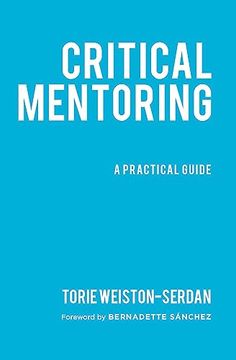 portada Critical Mentoring: A Practical Guide (en Inglés)