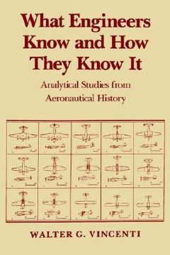 portada what engineers know and how they know it: analytical studies from aeronautical history (in English)