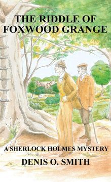 portada The Riddle of Foxwood Grange - a new Sherlock Holmes Mystery (en Inglés)