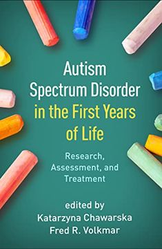 portada Autism Spectrum Disorder in the First Years of Life: Research, Assessment, and Treatment (in English)