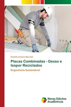 portada Placas Combinadas - Gesso e Isopor Reciclados (in Portuguese)