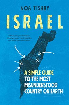 portada Israel: A Simple Guide to the Most Misunderstood Country on Earth (in English)