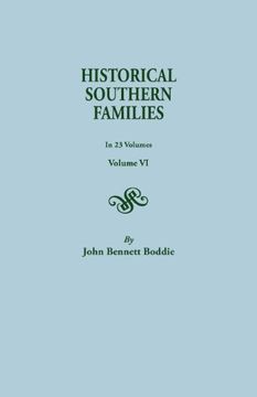 portada Historical Southern Families. in 23 Volumes. Volume VI (en Inglés)