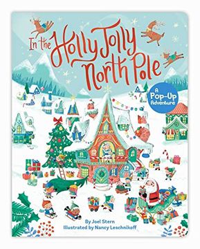portada In the Holly Jolly North Pole: A Pop-Up Adventure (en Inglés)