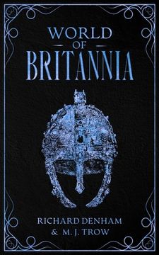 portada World of Britannia: Historical Companion to the Britannia Series (en Inglés)