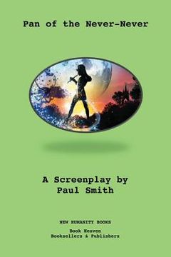 portada Pan of the Never-Never: A Screenplay (en Inglés)