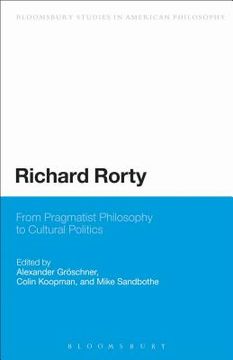 portada richard rorty: from pragmatist philosophy to cultural politics