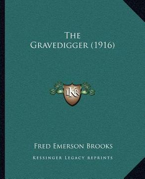 portada the gravedigger (1916) (en Inglés)