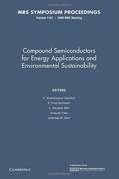 portada Compound Semiconductors for Energy Applications and Environmental Sustainability: Volume 1167 (Mrs Proceedings) (en Inglés)