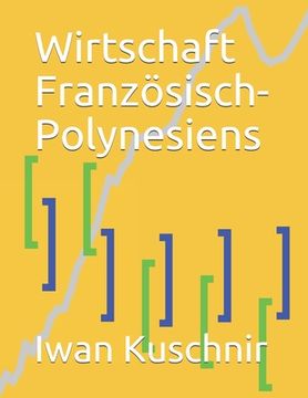 portada Wirtschaft Französisch-Polynesiens (en Alemán)