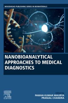 portada Nanobioanalytical Approaches to Medical Diagnostics (Woodhead Publishing Series in Biomaterials) (in English)