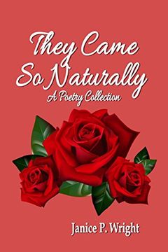 portada They Came So Naturally: A Poetry Collection