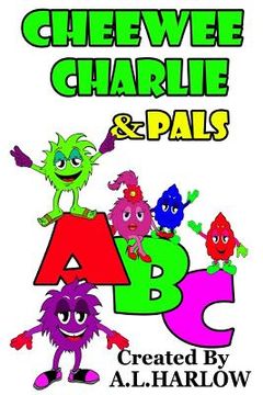 portada Cheewee Charlie & Pals ABC (en Inglés)