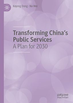 portada Transforming China's Public Services: A Plan for 2030 (en Inglés)
