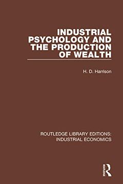 portada Industrial Psychology and the Production of Wealth (en Inglés)
