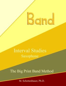 portada Interval Studies:  Saxophone (The Big Print Band Method)